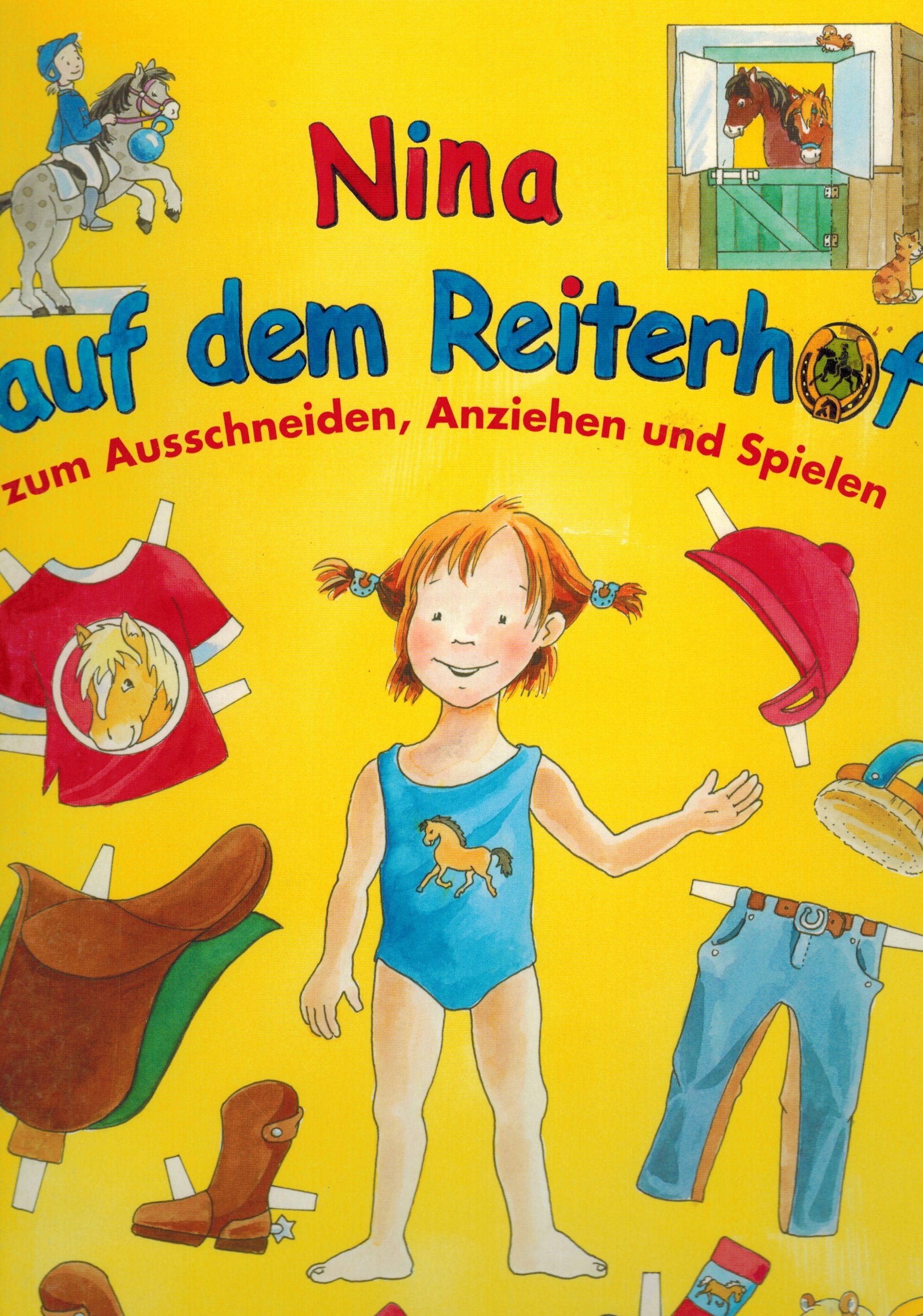 Nina auf dem Reiterhof - zum Ausschneiden, Anziehen und Spielen Books