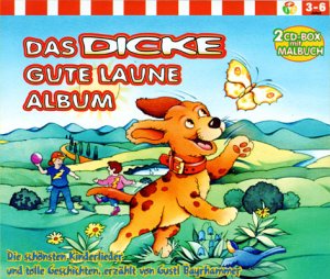 Das Dicke Gute Laune Album 1 Children & Young People