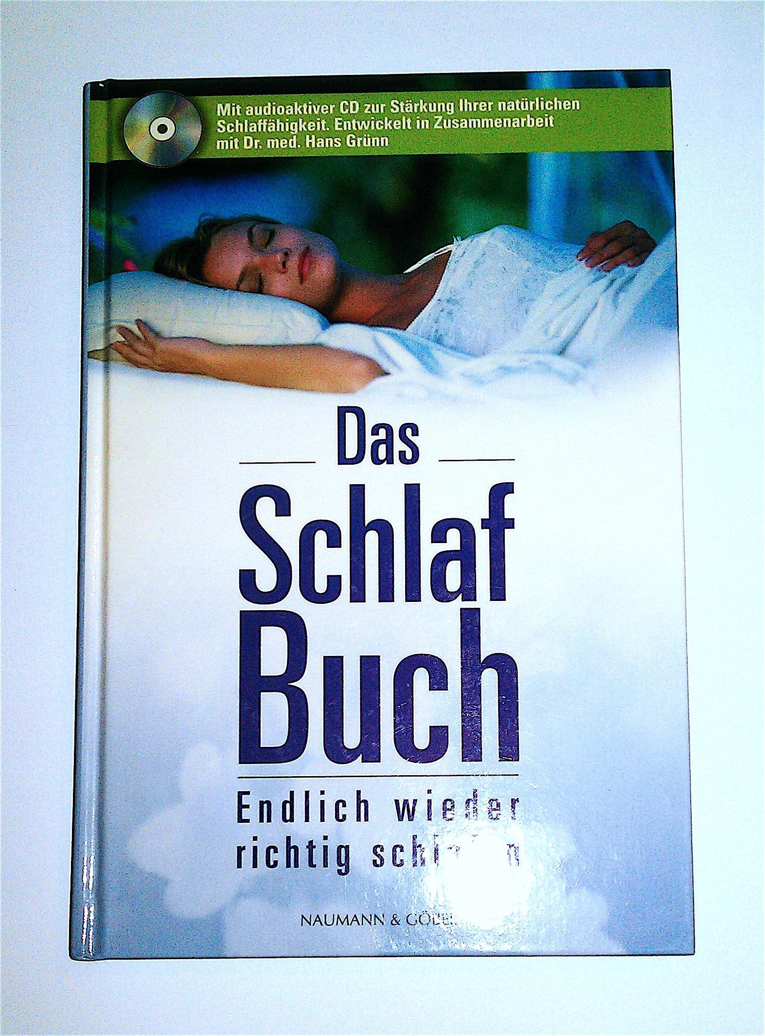 Das Schlaf Buch : Endlich wieder richtig schlafen. Books