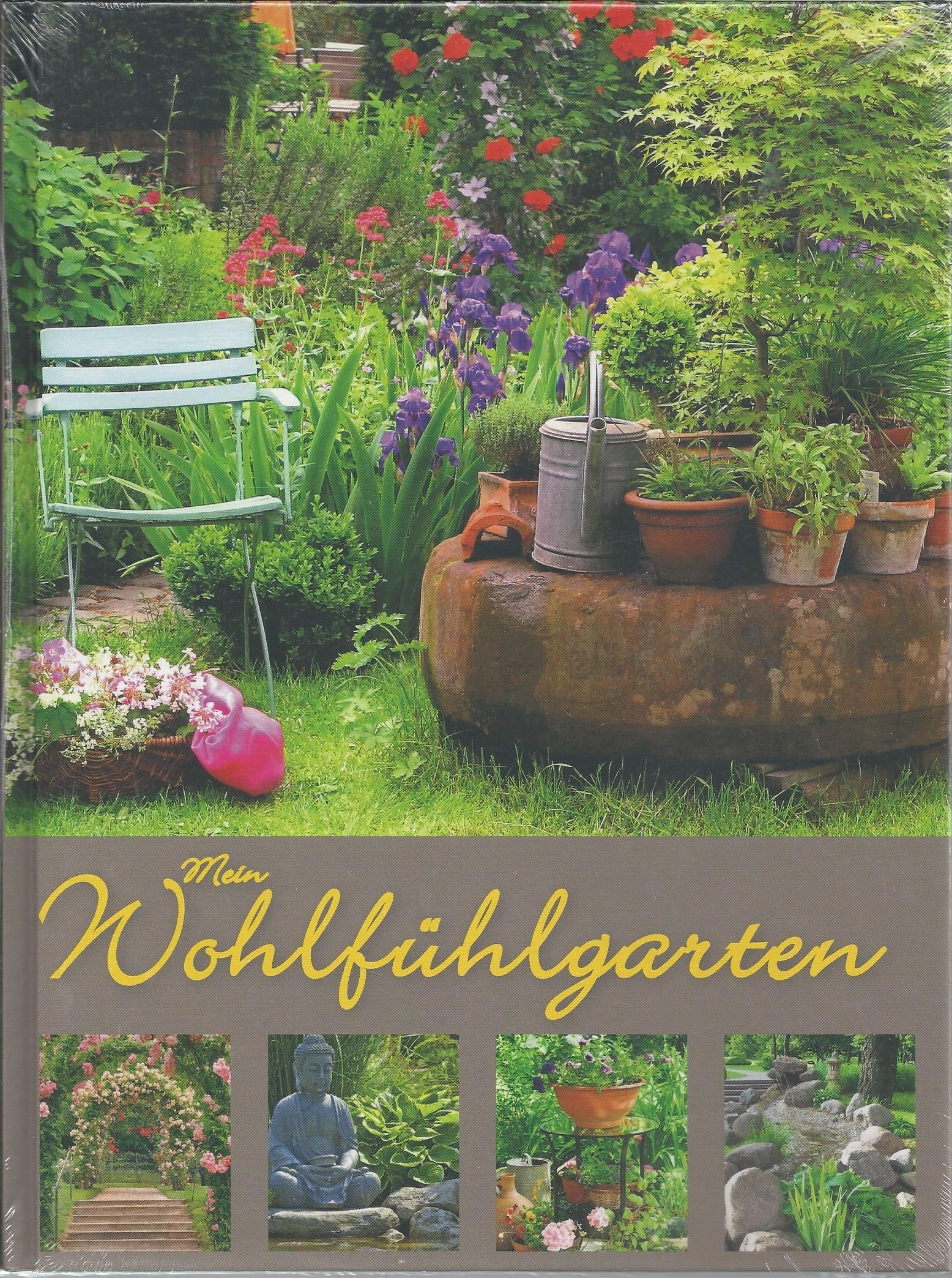 Mein Wohlfühlgarten Books