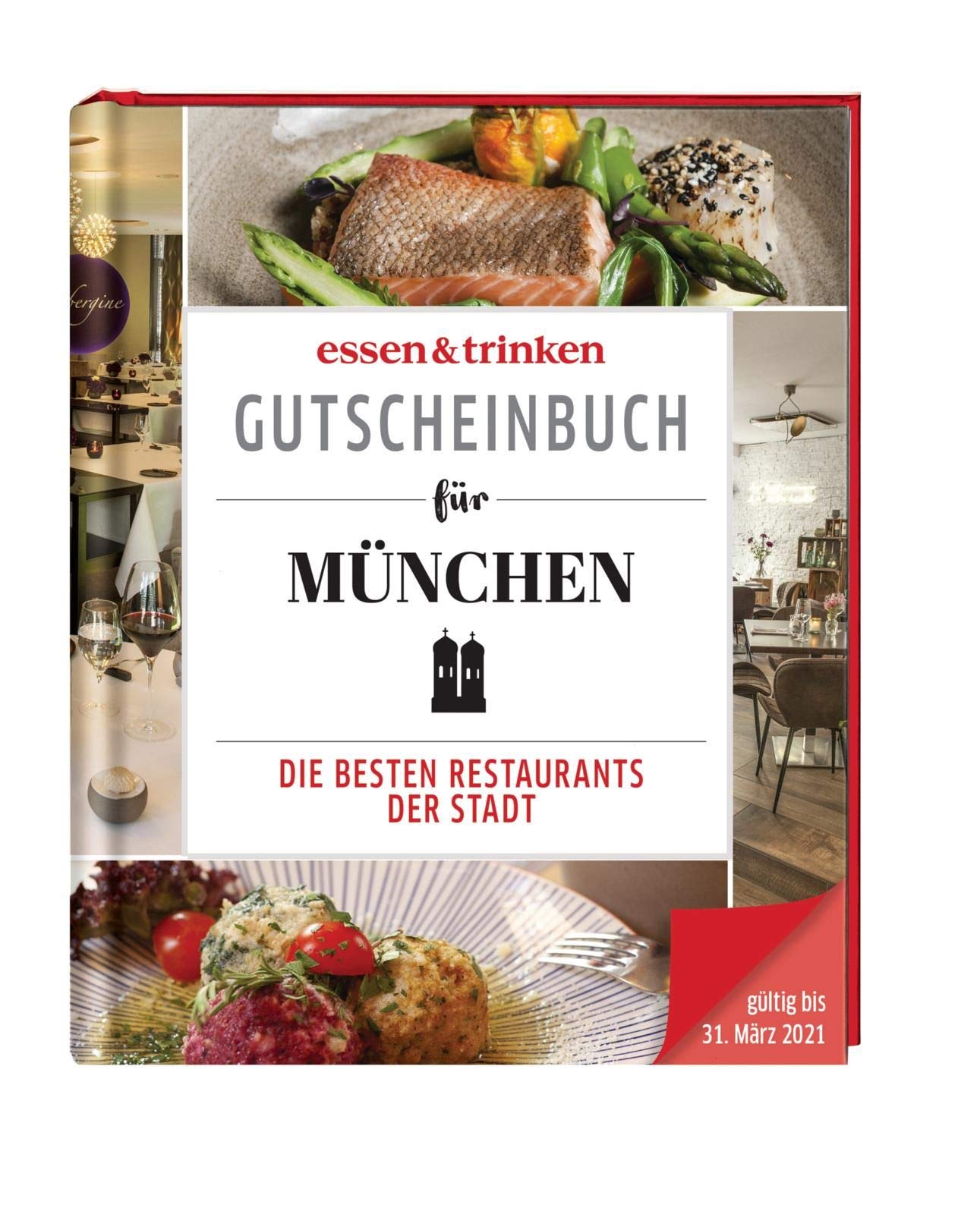 essen & trinken - Gutscheinbuch für München 2020 Leisure, Home & Garden