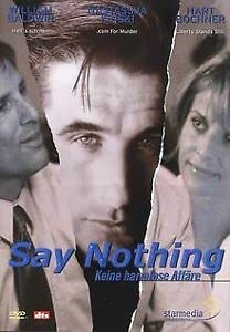 Product Image: Say Nothing - Keine harmlose Affäre