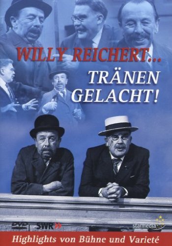 Willy Reichert - Tränen gelacht Films
