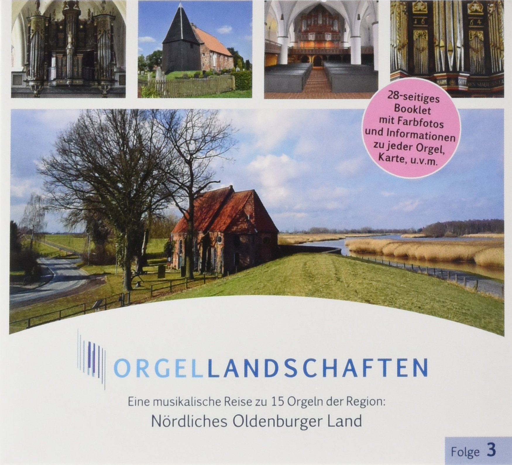 CD Orgellandschaften , Vol. 3: 15 Orgeln im Nördlichen Oldenburger Land Music