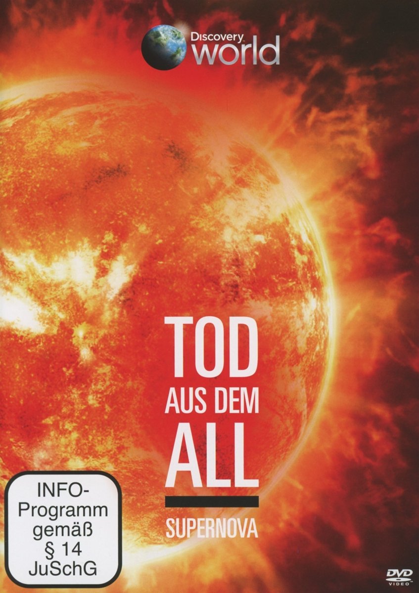 Tod aus dem All Teil 3 - Supernova (Discovery World) Films
