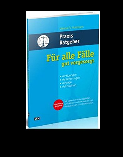 Für alle Fälle gut vorgesorgt --- Praxis Ratgeber Books