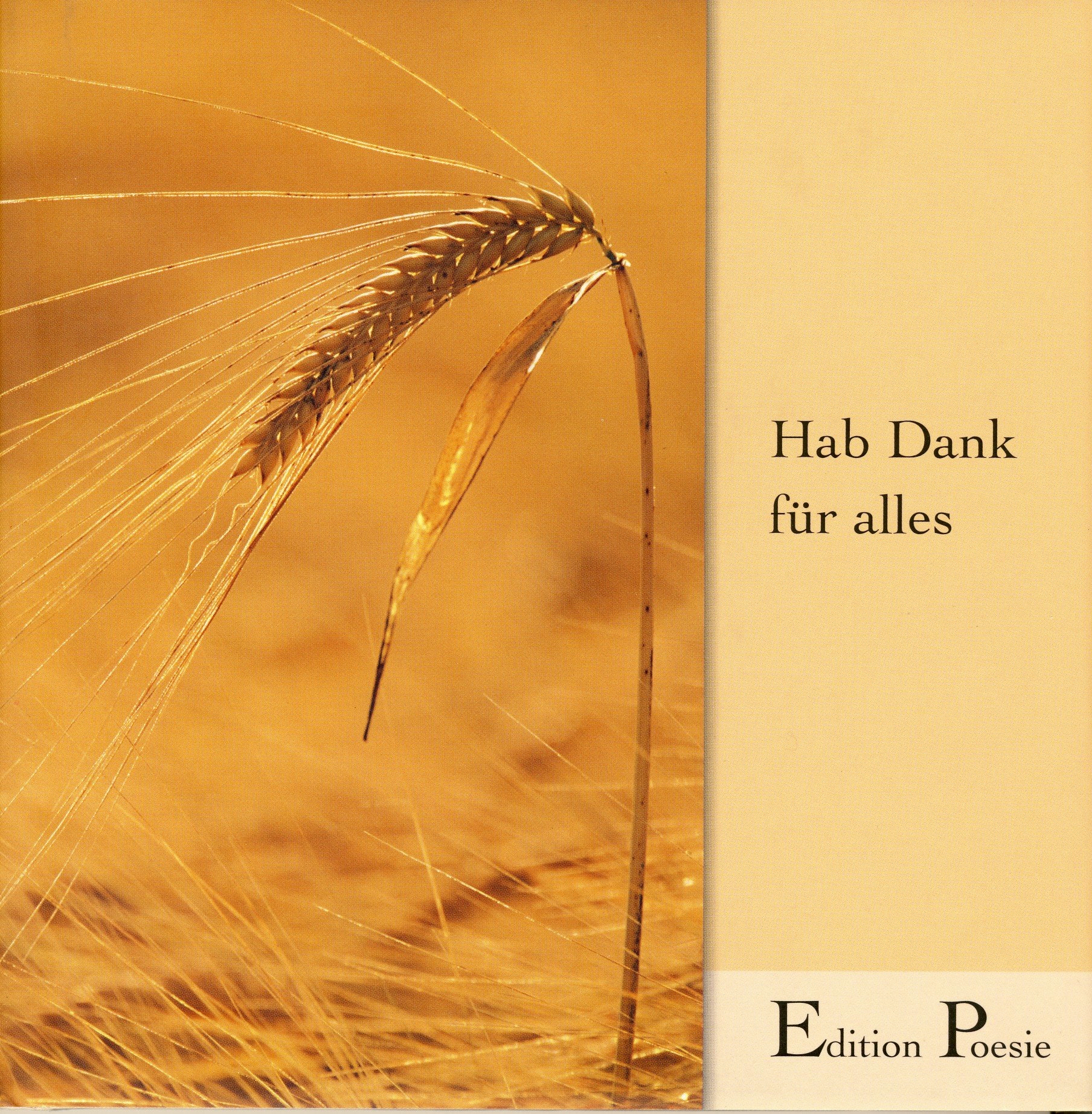 Hab Dank für Alles - Edition Poesie Books