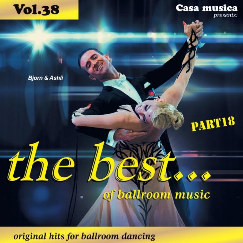 Casa Musica Vol. 38, The best of Ballroom Musik Part 18 (2CD) Music