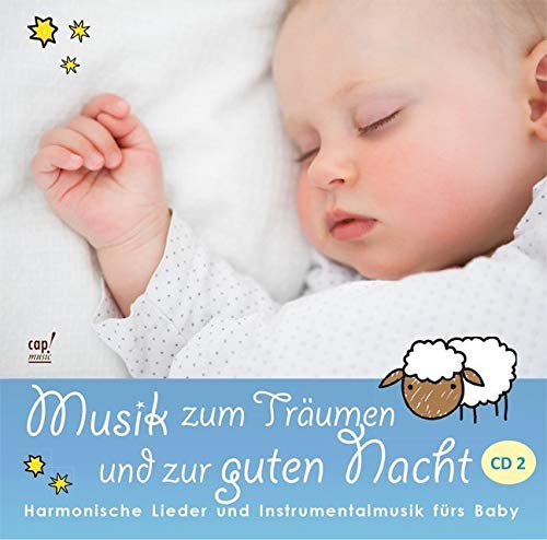 Musik zum Träumen und zur Guten Nacht (CD 2) Music for Children