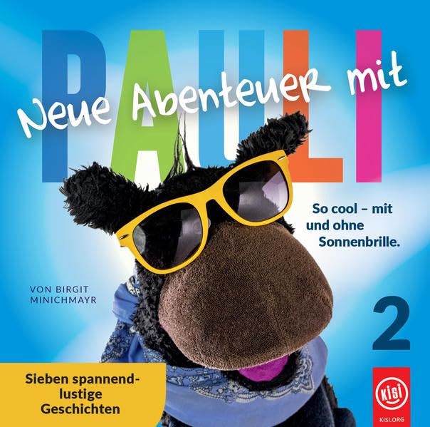 Neue Abenteuer mit Pauli (2): So cool mit und ohne Sonnenbrille Arts & Music