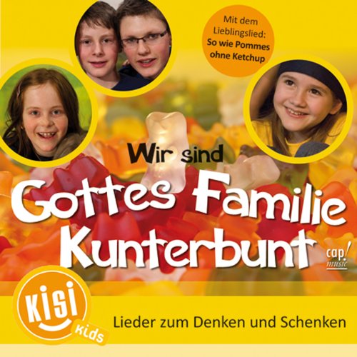 Wir sind Gottes Familie Kunterbunt Music for Children