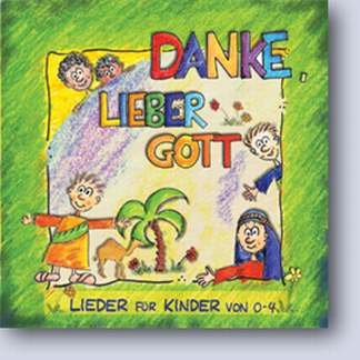 Danke, lieber Gott Music