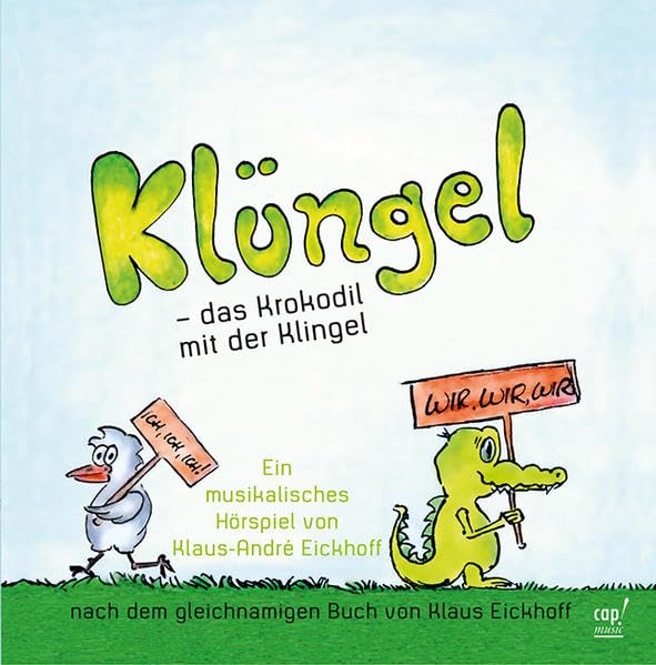 Klüngel - das Krokodil mit der Klingel (CD): Ein musikalisches Hörspiel Sheet Music