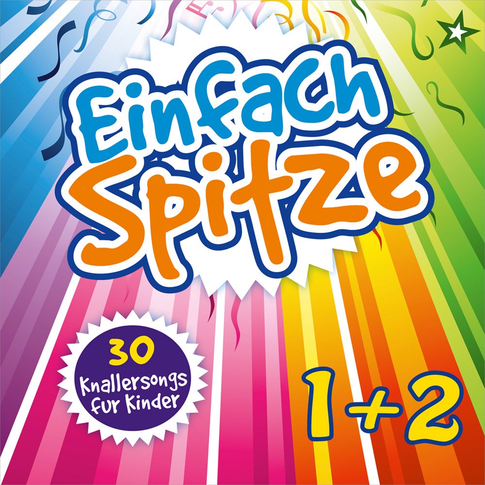 Einfach Spitze Vol. 1 + 2: 15 Knallersongs für Kinder Music for Children