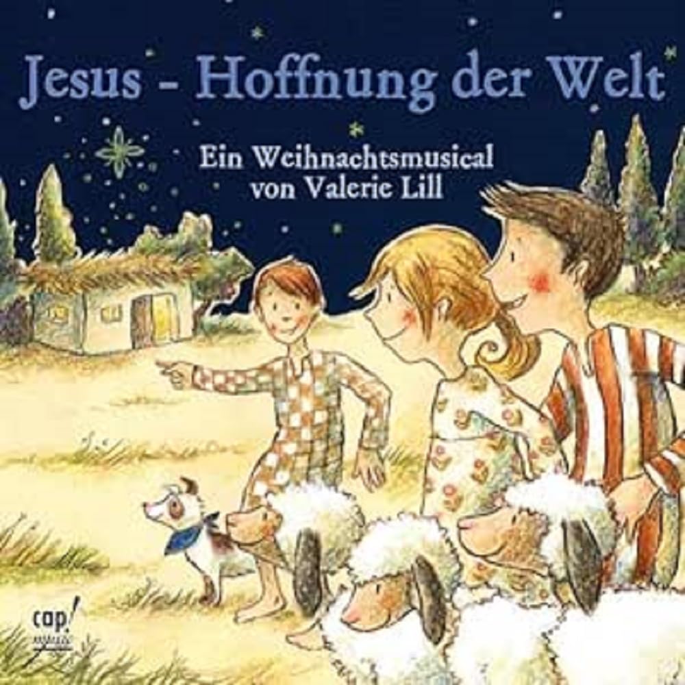 Jesus - Hoffnung der Welt (Weihnachtsmusical) Children & Young People