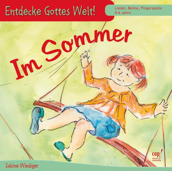 Entdecke Gottes Welt! Im Sommer (CD) Music