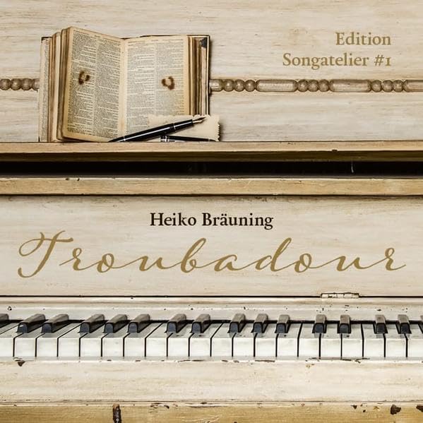 Troubadour: Edition Songatelier Arts & Music