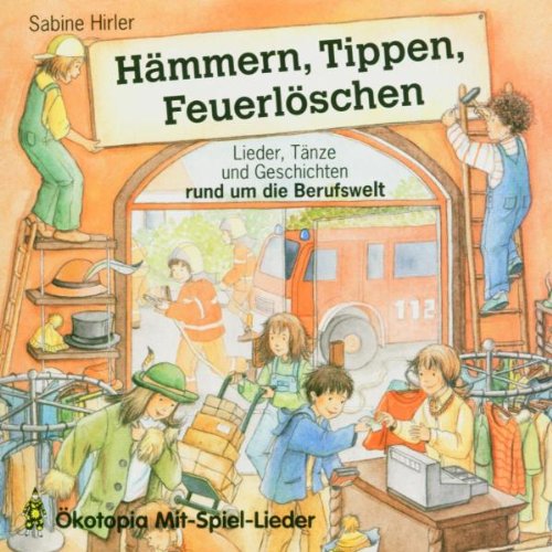 Haemmern,Tippen,Feuerloechen Children & Young People