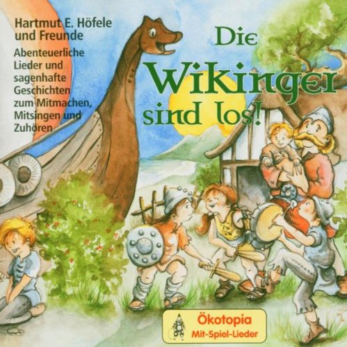 Die Wikinger Sind Los! Children & Young People Audio Books