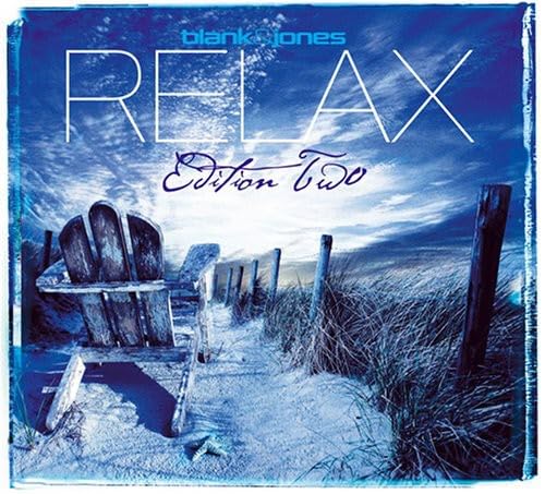 Relax Edition 2 (Two) Dance & Electronic