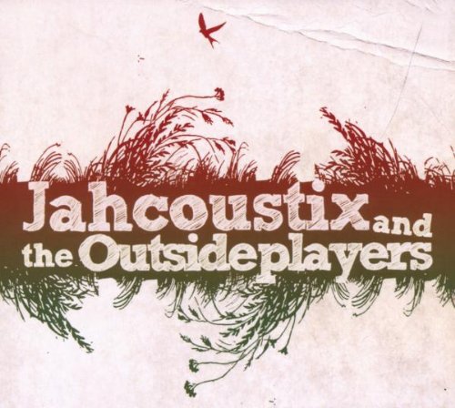 Jahcoustix And the Outsideplayers Pop