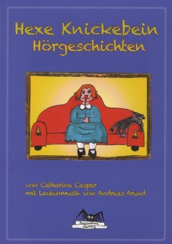 Hexe Knickebein Hörgeschichten (Buch 1) Children & Young People