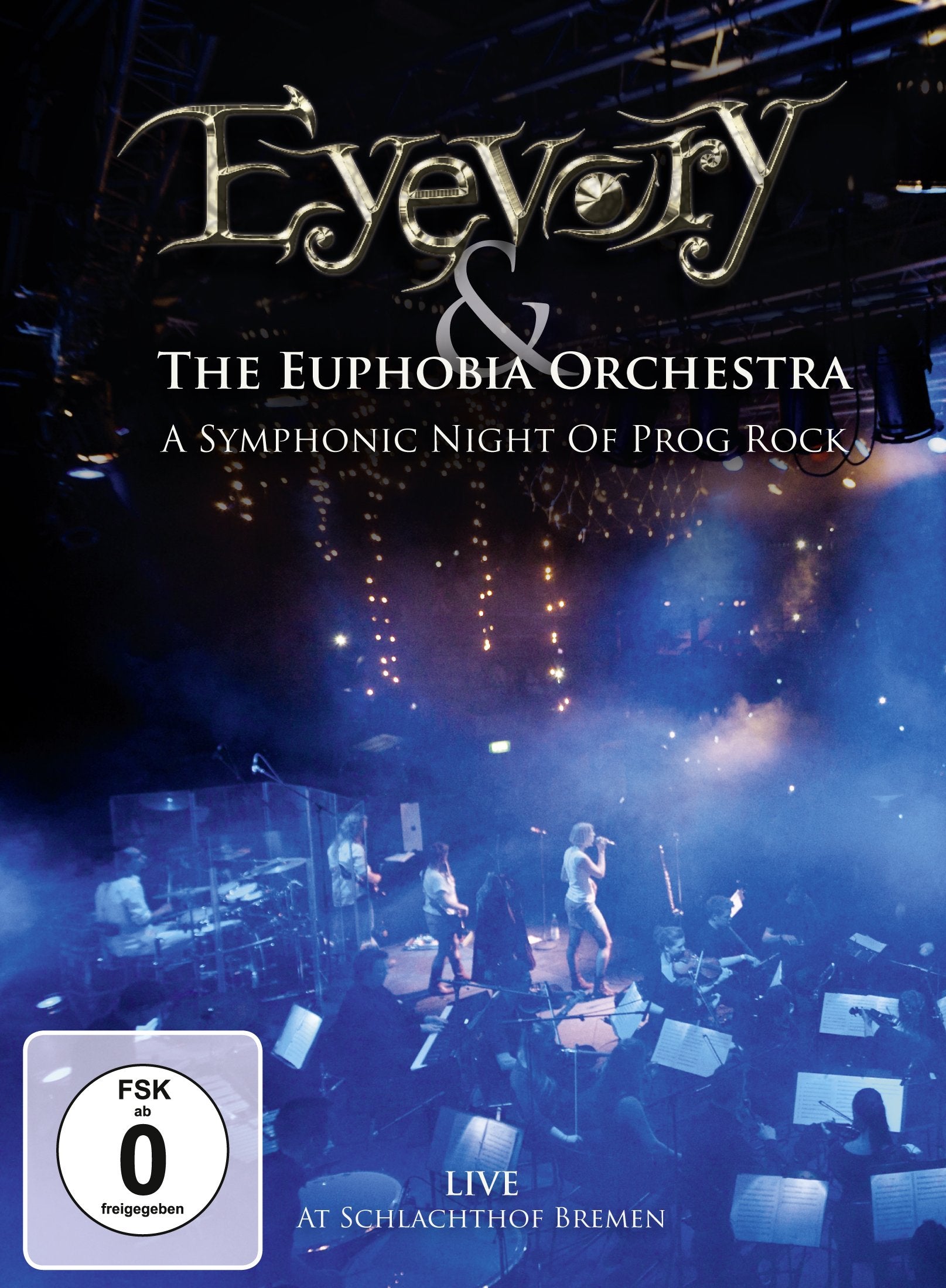 Eyevory & The Euphobia Orchestra - A Symphonic Night Of Prog Rock Films