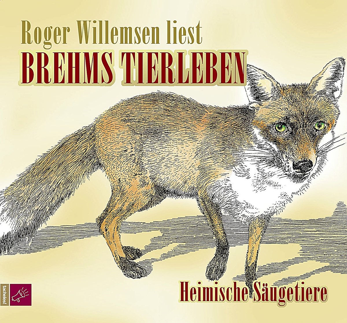 Brehms Tierleben: Heimische Säugetiere Natural Sciences