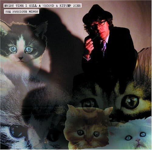 Every Time I Sell a Record a Kitten Dies Rock
