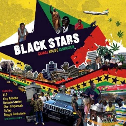 Black Stars-Ghanas Hiplife Generation Pop