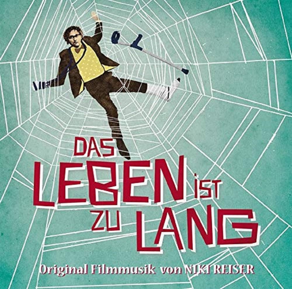 Das Leben Ist zu Lang Soundtracks & Musicals