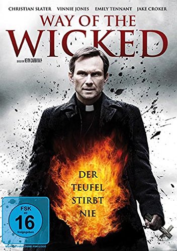 Way of the Wicked - Der Teufel stirbt nie! Films