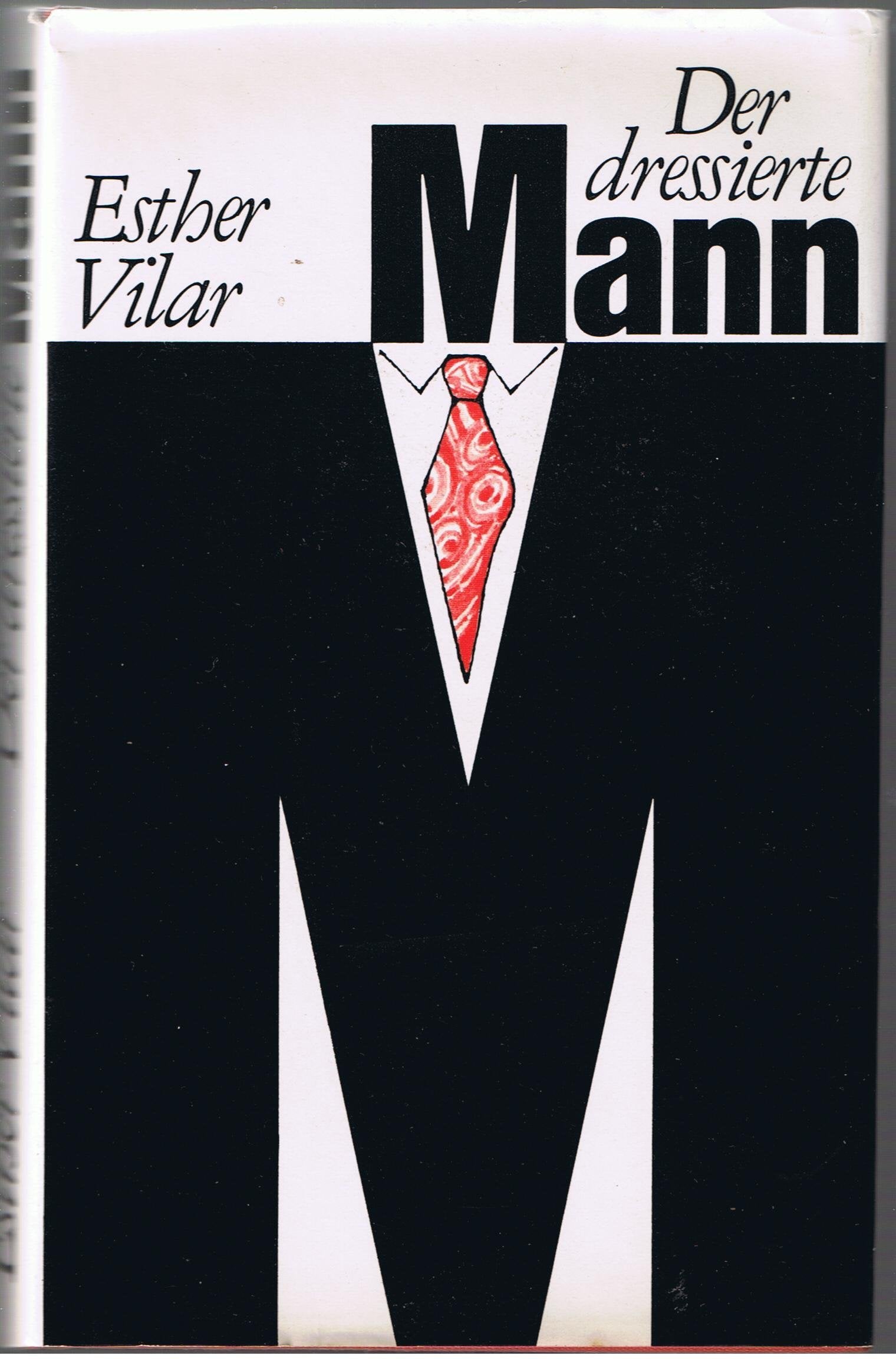 Der dressierte Mann Partnership & Love
