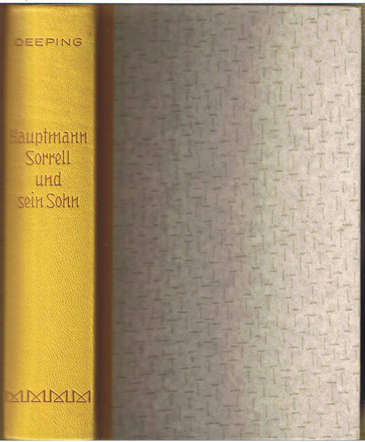 Hauptmann Sorrell und sein Sohn.Roman Books