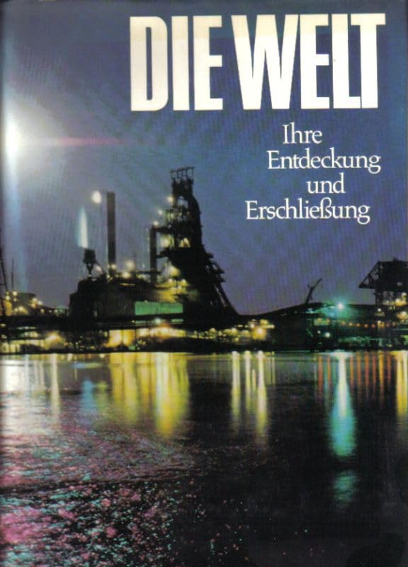 DIE WELT Ihre Entdeckung und Erschließung Books