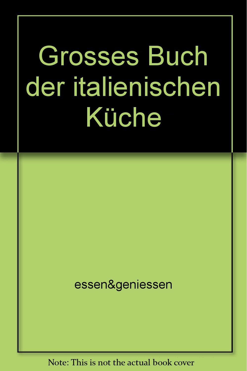 Product Image: Grosses Buch der italienischen Küche