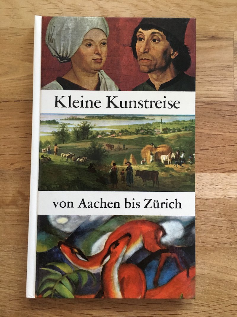 Kleine Kunstreise von Aachen bis Zürich Books