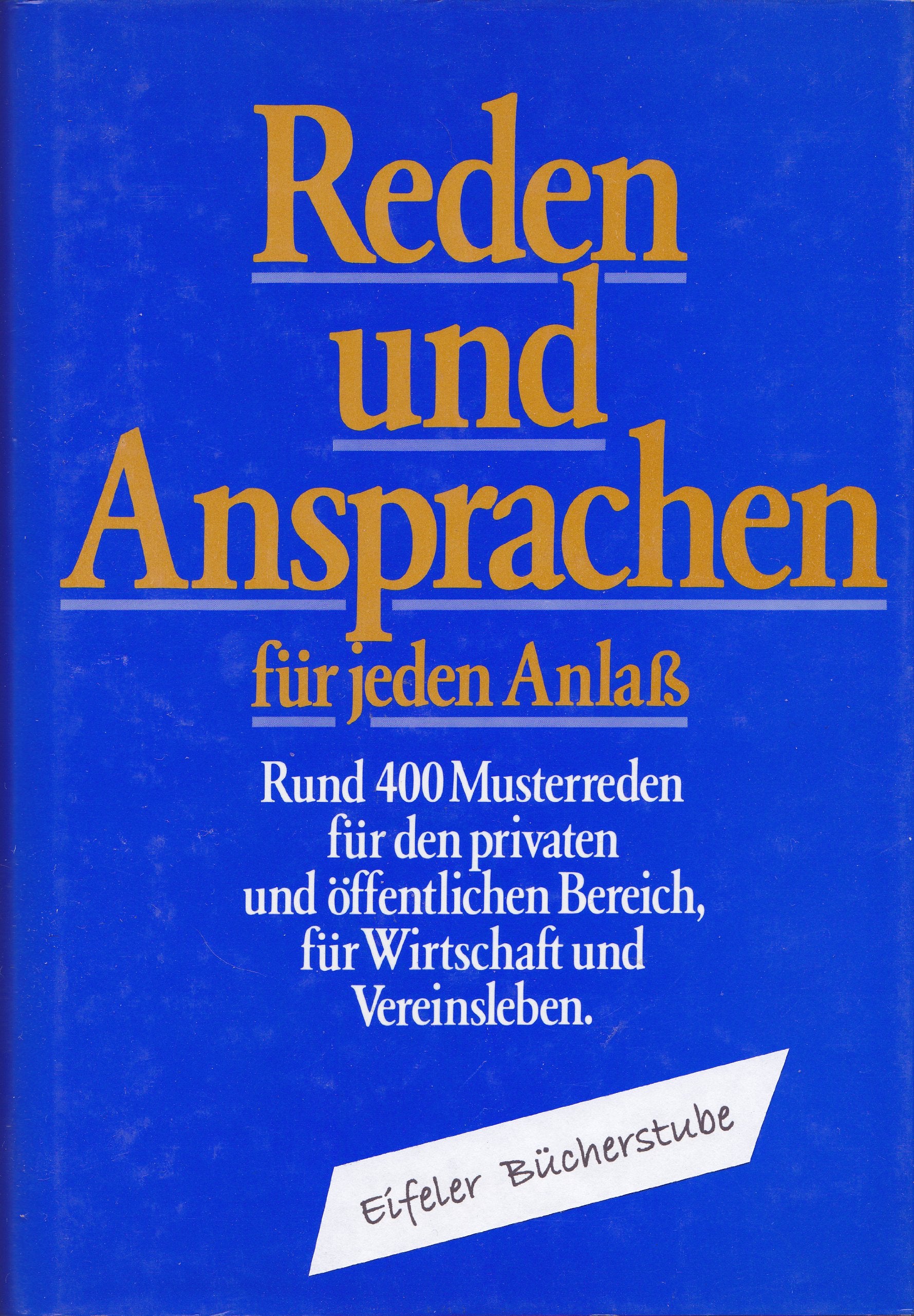 Reden und Ansprachen für jeden Anlaß Books