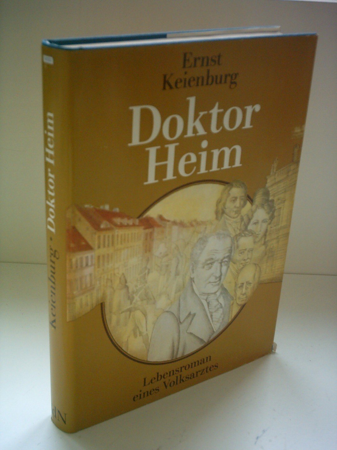 Doktor Heim: Lebensroman eines Volksarztes Books