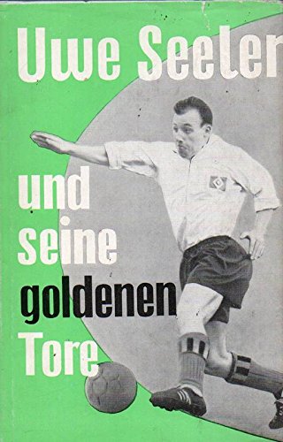 Uwe Seeler und seine goldenen Tore Leisure & Fun
