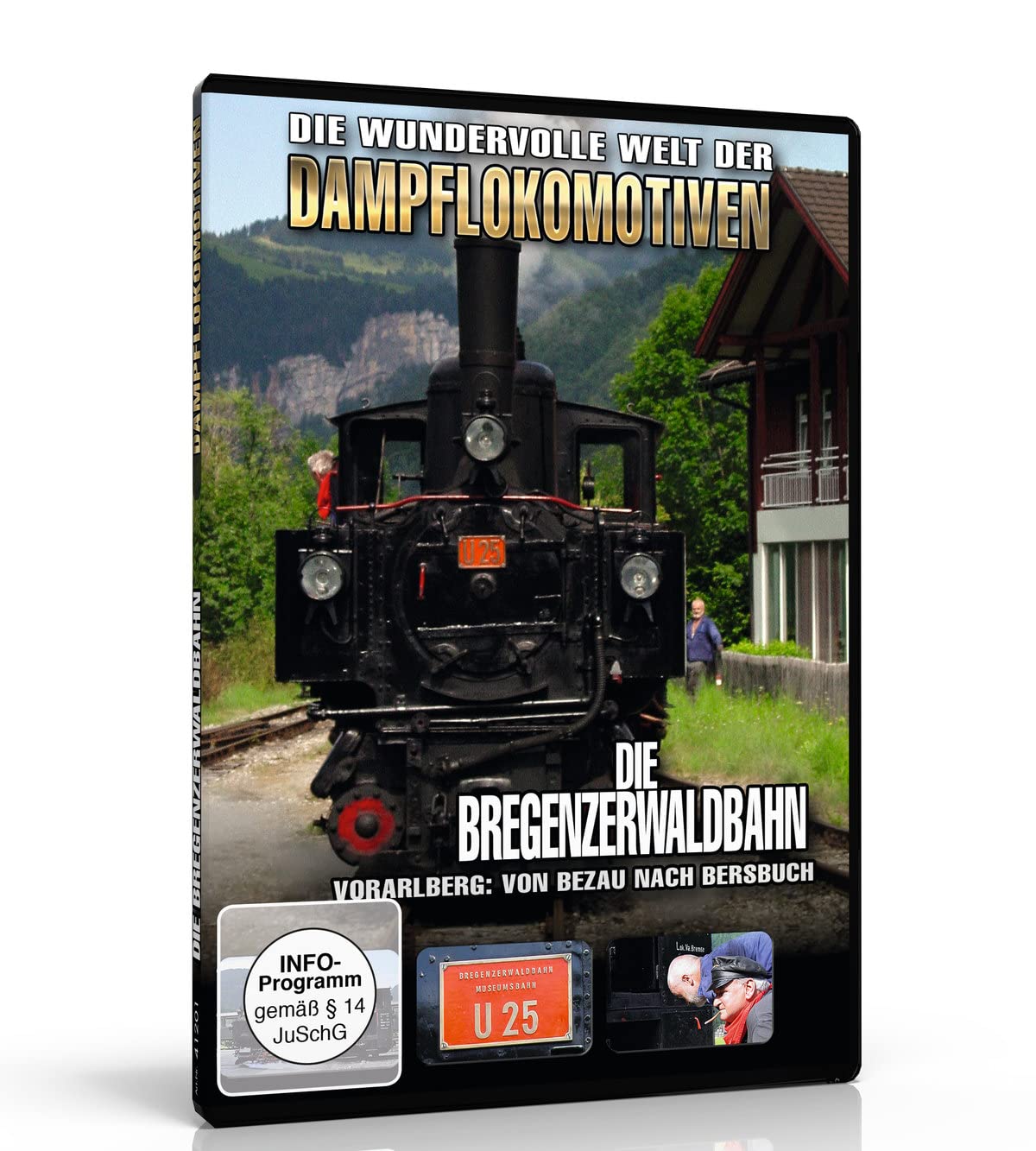 Die Bregenzerwaldbahn - Vorarlberg: Von Bezau nach Bersbuch - Die wundervolle Welt der Dampflokomotiven Films