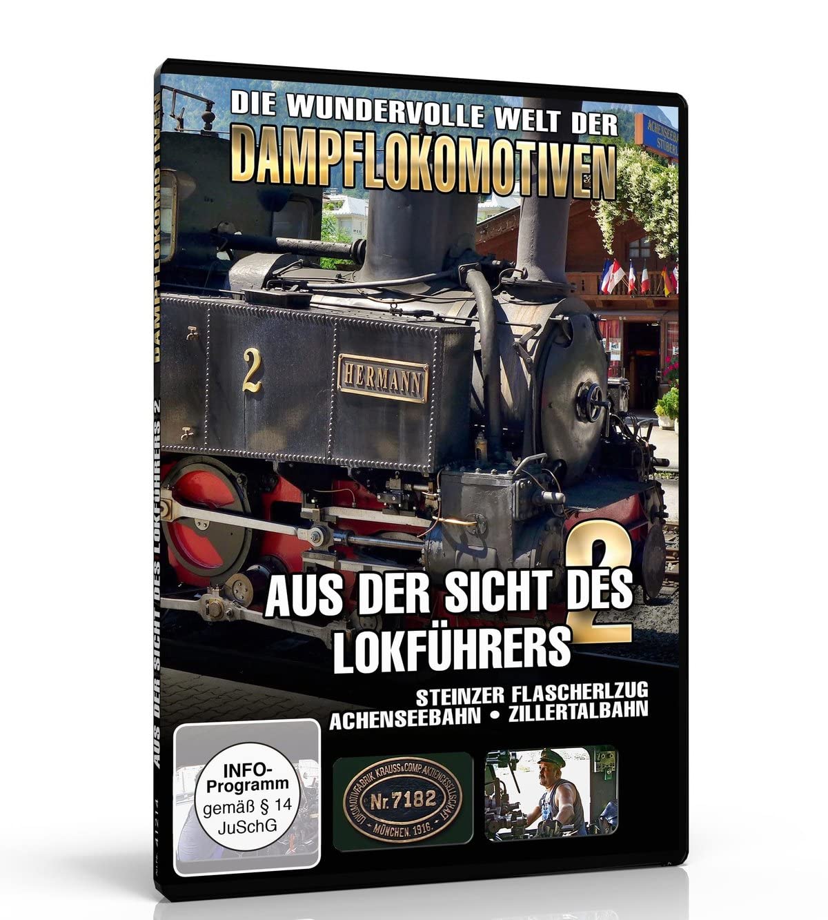 Aus der Sicht des Lokführers Vol. 2 - Steinzer Flascherlzug - Achenseebahn - Zillertalbahn Films