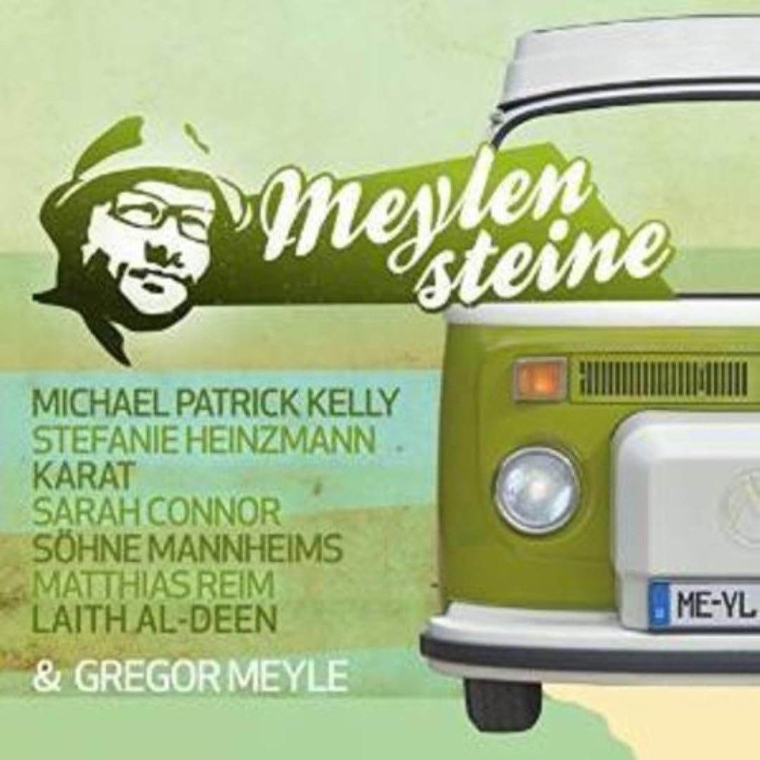 Gregor Meyle Präsentiert Meylensteine Rap & Hip-Hop