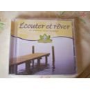 Ecouter et rever en chanson et en musique cd
