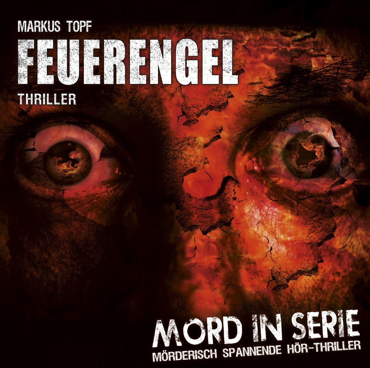 Mord in Serie 4: Feuerengel Radio Plays