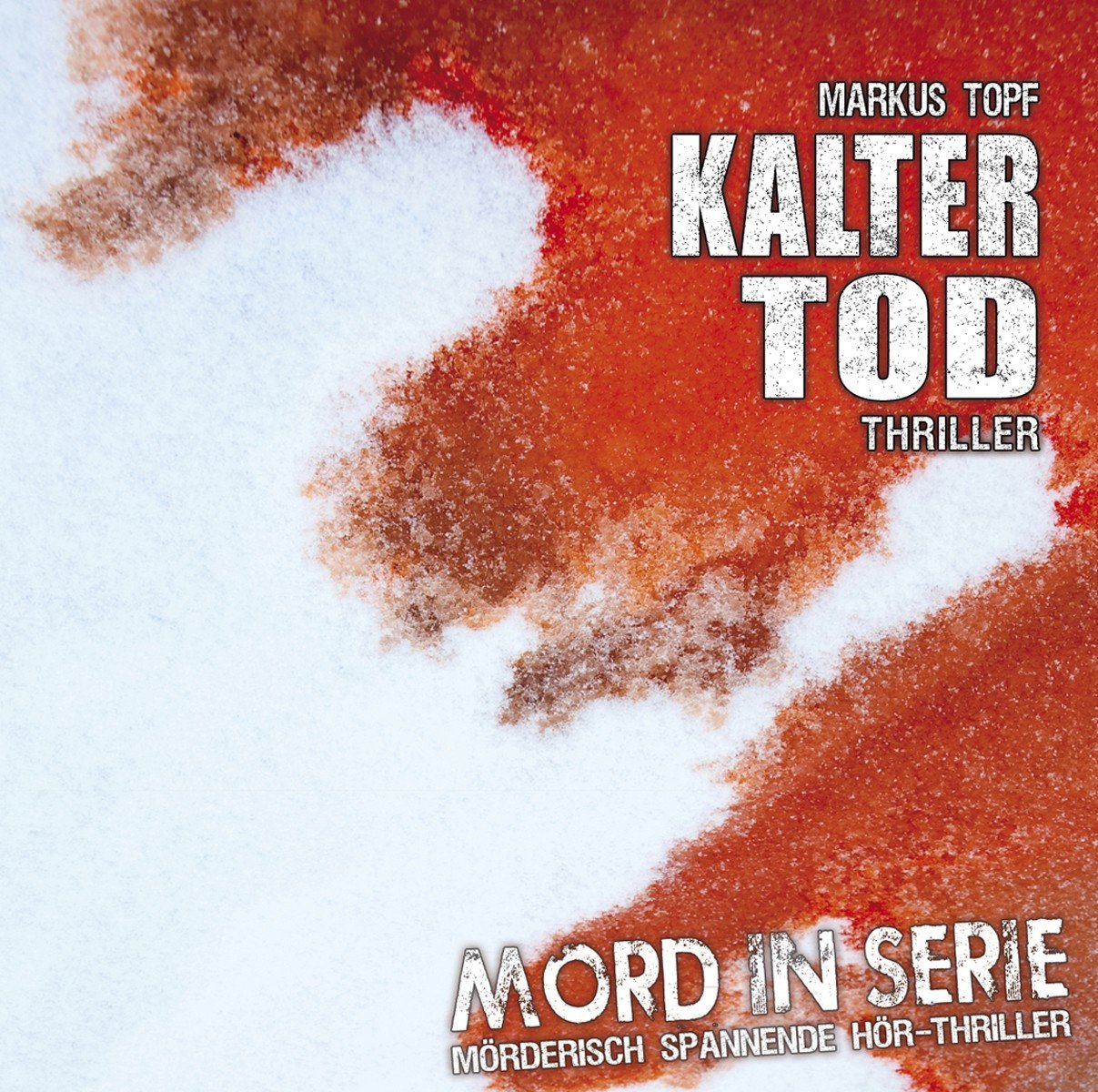 Mord in Serie 6: Kalter Tod Radio Plays