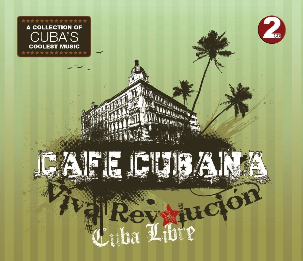 Café Cubana-Viva Revolucion Jazz