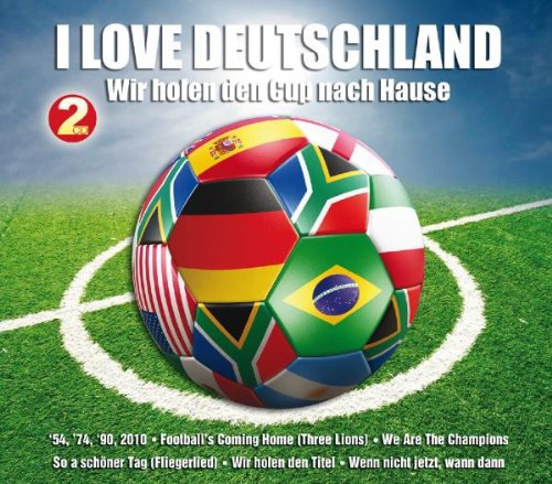I Love Deutschland-Wir Holen Den Cup Nach Hause German Schlager & Volksmusik