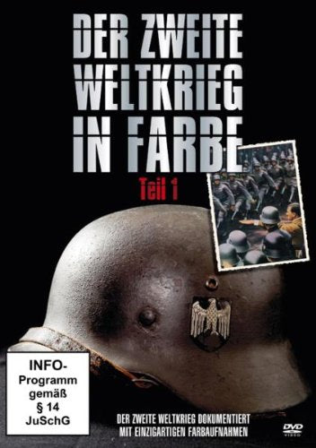 Der zweite Weltkrieg in Farbe - Teil 1 Films