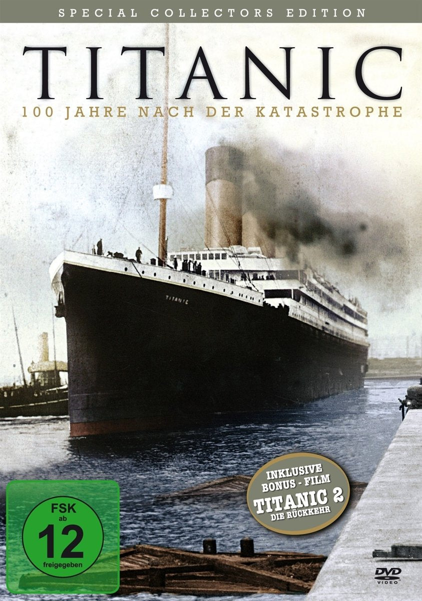 Titanic - 100 Jahre nach der Katastrophe Films